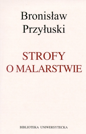 B. Przyłuski, Strofy o malarstwie