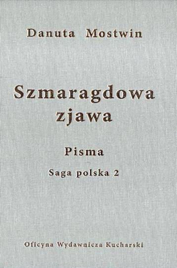 D. Mostwin, Szmaragdowa zjawa