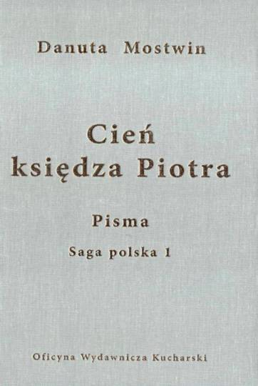 D. Mostwin, Cień księdza Piotra