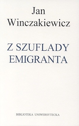 J. Winczakiewicz, Z szuflady emigranta